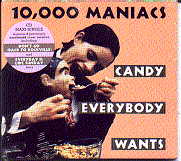 10,000 Maniacs - Candy Everybody Wants